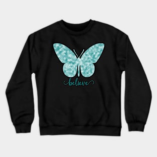 Believe Blue Butterfly Crewneck Sweatshirt